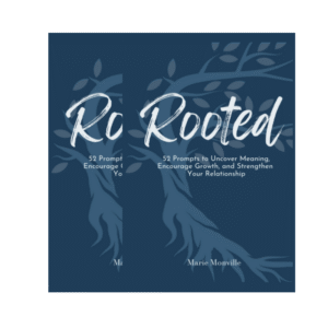 52 prompts to uncover meaning, encourage growth, and strengthen your relationships, by Marie Monville, focusing on personal development, emotional healing, and relationship building.